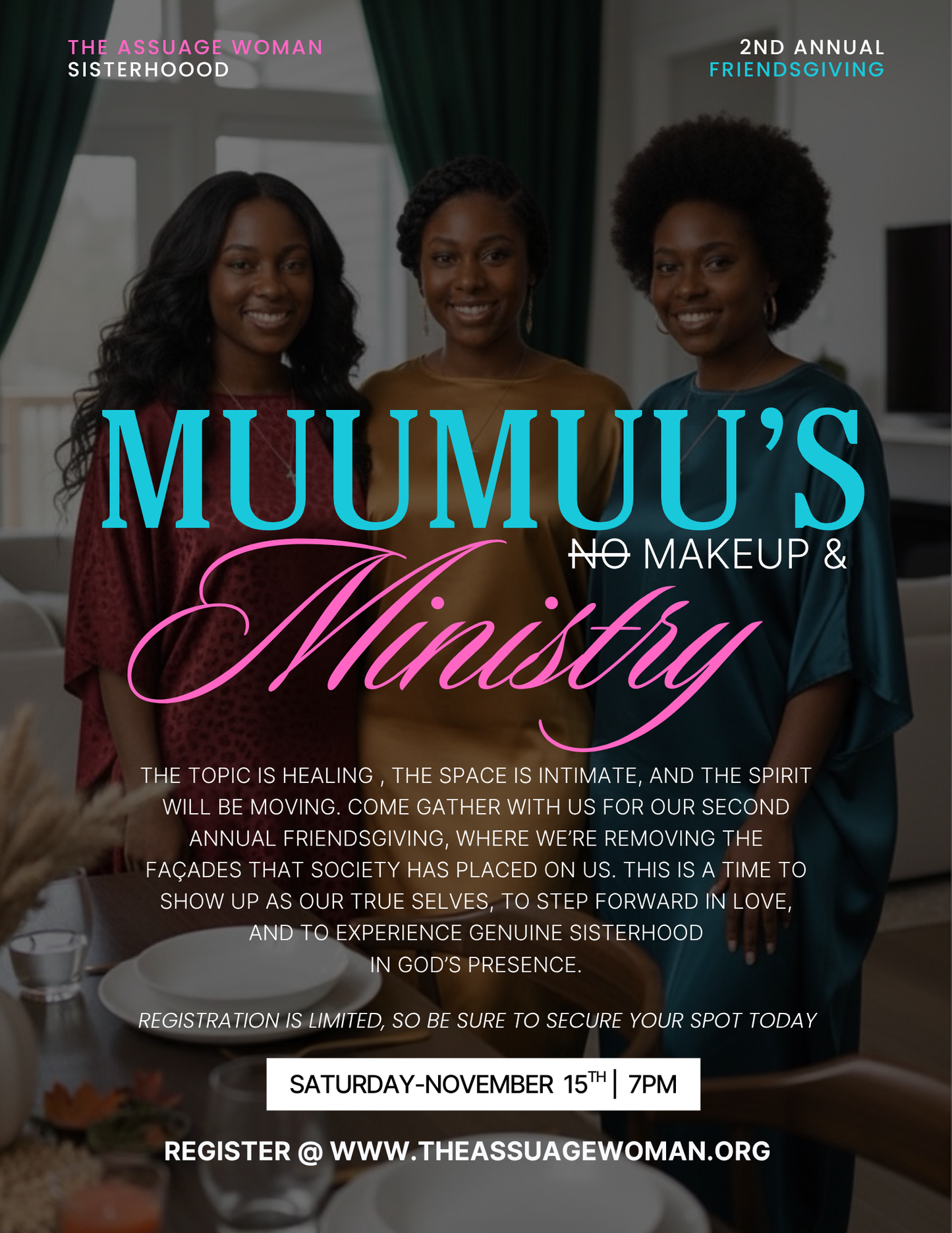 MUUMUU's, No Makeup & Ministry Friendsgiving Celebration